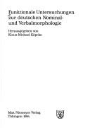 Cover for Funktionale Untersuchungen zur deutschen Nominal- und Verbalmorphologie
