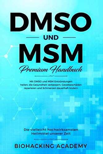 Cover for DMSO und MSM - Premium Handbuch