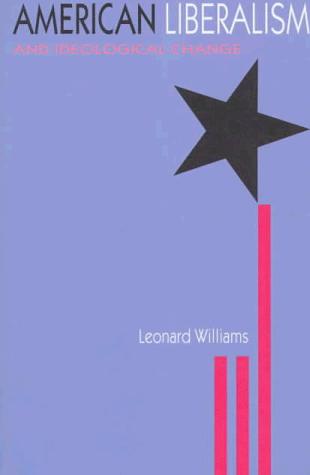 Cover for American liberalism and ideological change