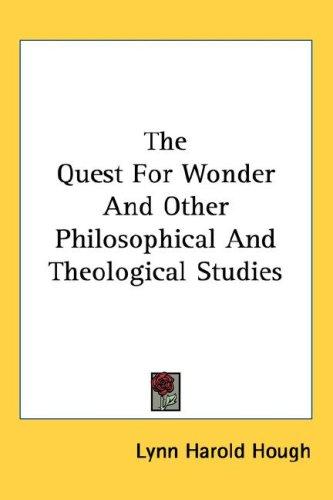 Cover for The Quest for Wonder and Other Philosophical and Theological Studies