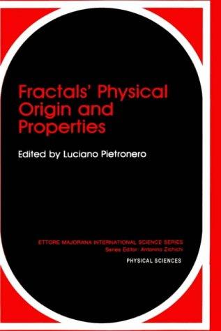 Cover for Fractals' Physical Origin and Properties