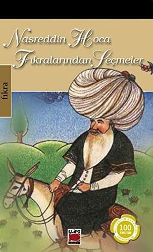 Cover for Nasreddin Hoca Fikralarindan Secmeler