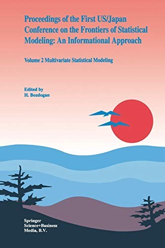 Cover for Proceedings of the First US/Japan Conference on the Frontiers of Statistical Modeling : An Informational Approach
