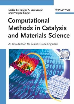 Cover for Computational Methods In Catalysis And Materials Science