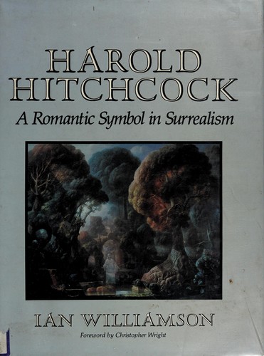 Cover for Harold Hitchcock, a romantic symbol in surrealism
