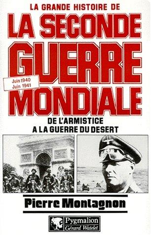 Cover for La grande histoire de la Seconde Guerre mondiale
