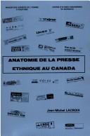Cover for Anatomie de la presse ethnique au Canada