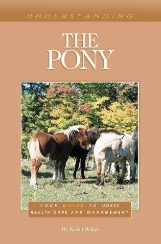 Cover for Understanding the Pony