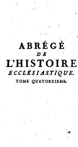 Cover for Abrégé de l'histoire ecclésiastique. Tom.14,15 [by L. Troya d'Assigny].