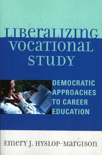 Cover for Liberalizing Vocational Study