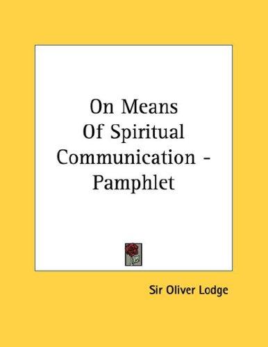 Cover for On Means Of Spiritual Communication - Pamphlet