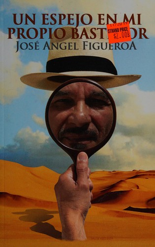 Cover for Un espejo en mi propio bastidor