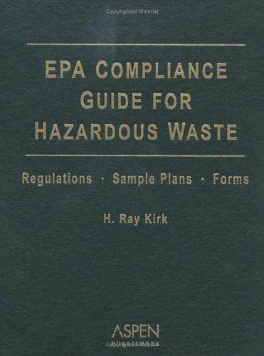 Cover for Epa Compliance Guide For Hazardous Waste 2004