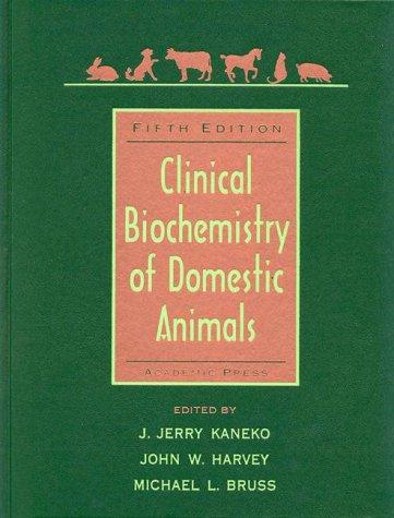 Cover for Clinical Biochemistry of Domestic Animals, Fifth Edition
