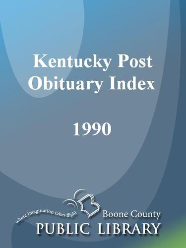 Cover for Kentucky Post Obituary Index, 1990