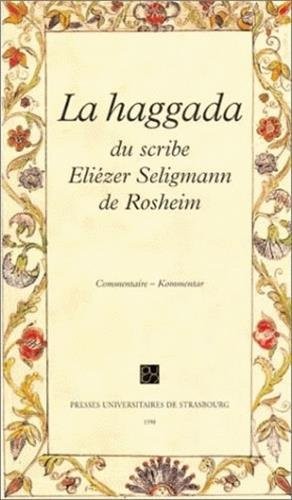 Cover for Haggada du scribe Eliezer Seligmann de Rosheim, écrite et illustrée à Neckarsulm en 1779