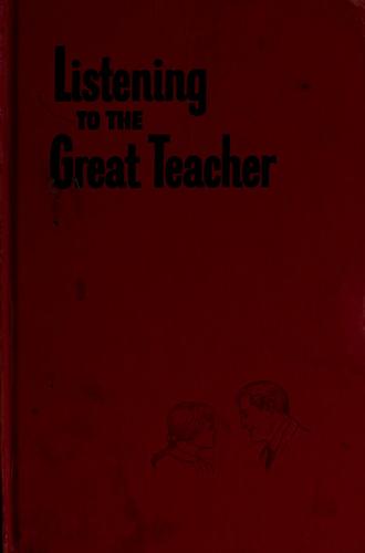 Cover for Listening to the great teacher