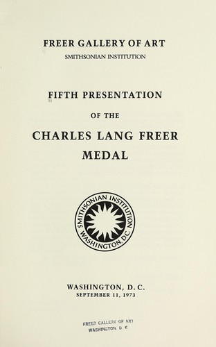 Cover for Fifth presentation of the Charles Lang Freer medal, September 11, 1973