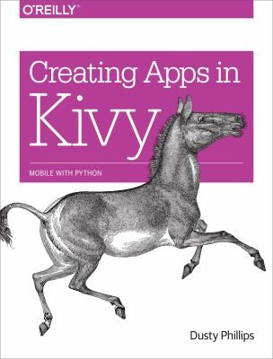 Cover for Creating Apps In Kivy