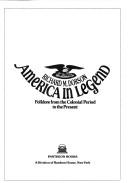 Cover for America in legend: folklore from the colonial period to the present