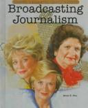Cover for Broadcasting and Journalism
