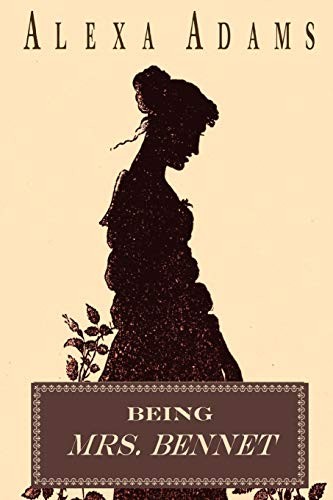Cover for Being Mrs. Bennet