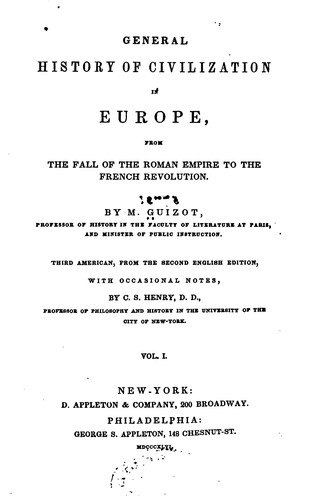 Cover for General History of Civilization in Europe: From the Fall of the Roman Empire ...