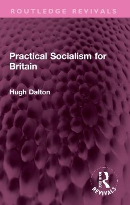 Cover for Practical Socialism for Britain