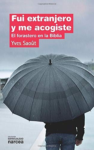 Cover for Fui extranjero y me acogiste