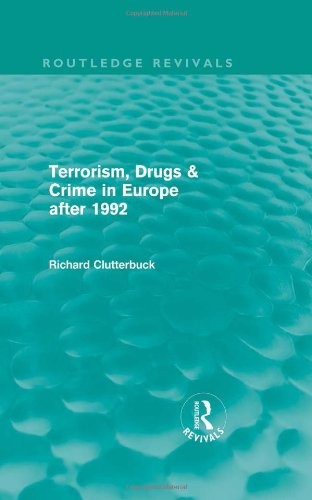 Cover for Terrorism, Drugs & Crime in Europe after 1992