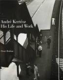 Cover for André Kertész, his life and work
