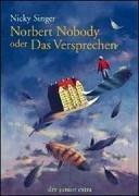 Cover for Norbert Nobody oder Das Versprechen.