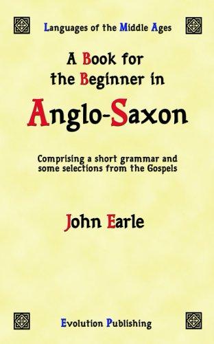 Cover for A Book For The Beginner In Anglo-saxon