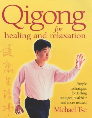 Cover for Qi Gong for Healing and Relaxation
