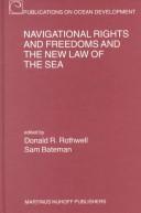 Cover for Navigational rights and freedoms, and the new law of the sea
