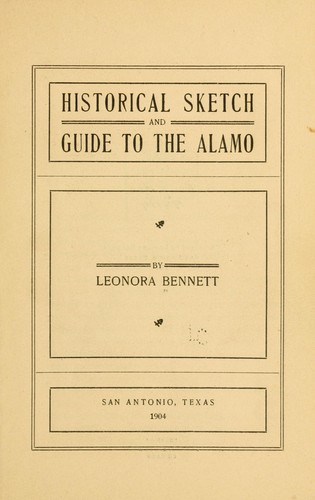 Cover for Historical sketch and guide to the Alamo