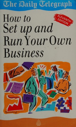 Cover for How to Set Up and Run Your Own Business