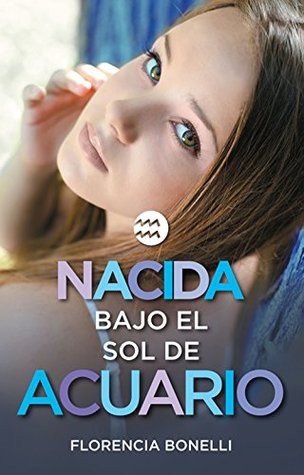 Cover for Nacida bajo el sol de Acuario