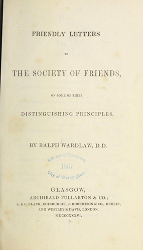 Cover for Friendly letters to the society of Friends, on some of their distinguishing principles...