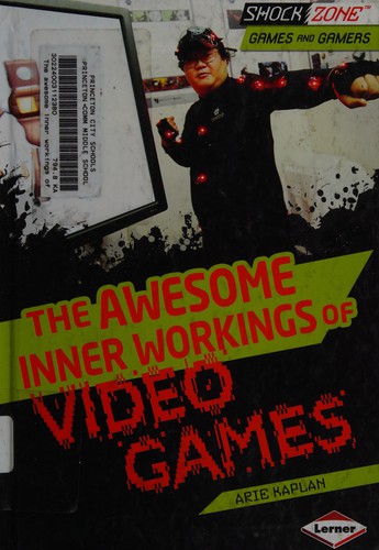Cover for The awesome inner workings of video games