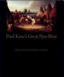 Cover for Paul Kane's great Nor-West