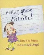 Cover for First Grade Stinks!