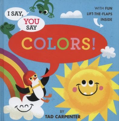 Cover for I Say You Say Colors