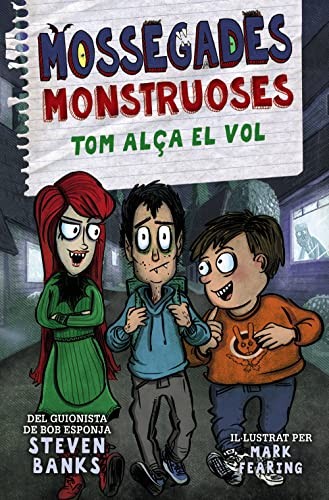 Cover for Mossegades monstruoses 2. Tom alça el vol