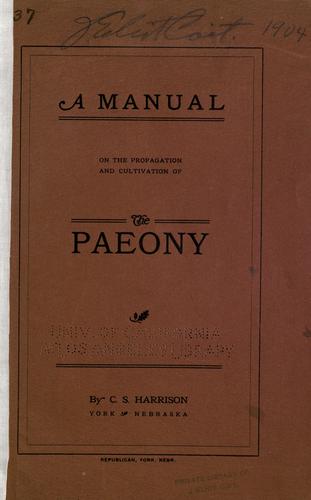 Cover for A manual on the propagation and cultivation of the paeony