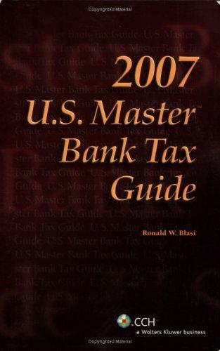 Cover for U.S. Master Bank Tax Guide (2007) (U.S. Master)