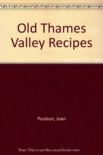 Cover for Old Thames Valley recipes