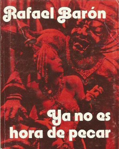 Cover for Ya no es hora de pecar