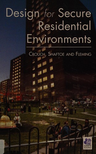 Cover for Design for secure residential environments