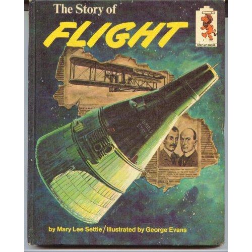 Cover for The story of flight.